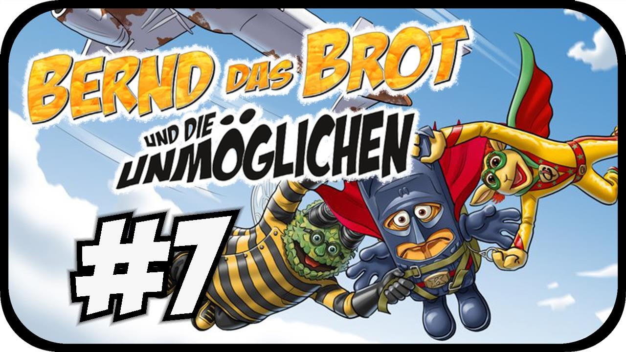 Bernd das Brot #07 - SIIIIEGISMUUUND!!! [Let's Play]*[Gameplay]*[Deutsch]