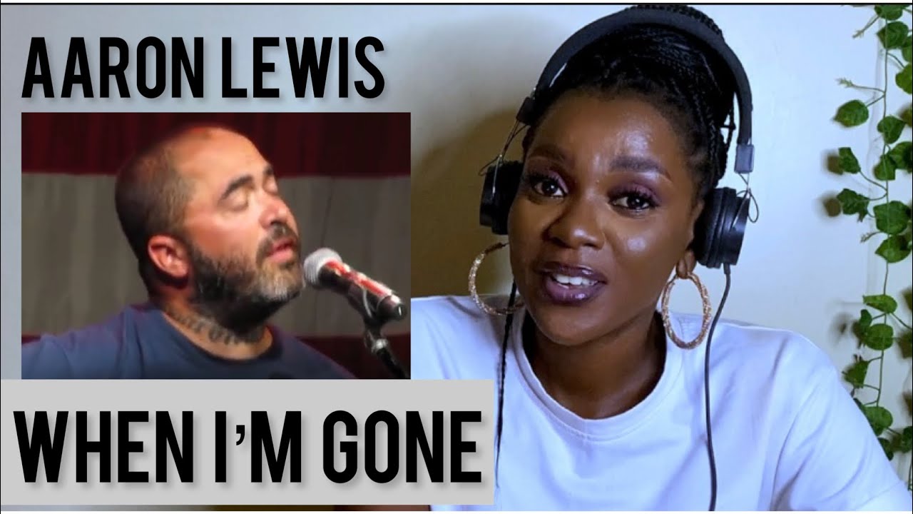 AARON LEWIS - When I’m gone REACTION