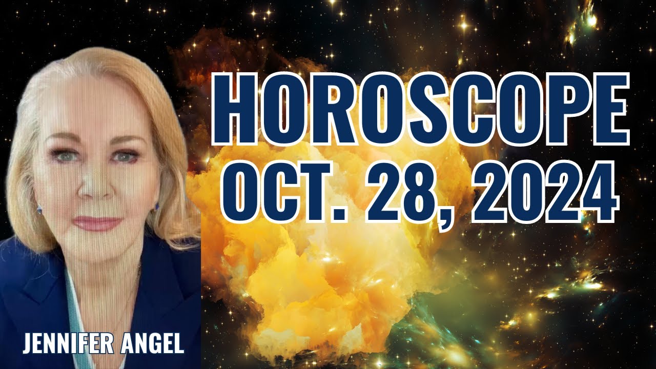 Horoscope Wk Oct 28 2024 - #horoscope #business #money #astrology #jenniferangel #businessreport