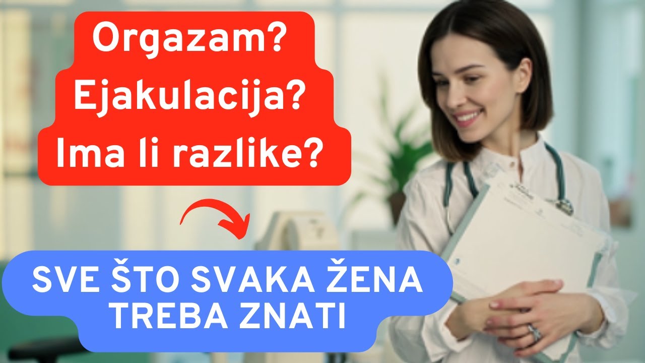Orgazam i ženska ejakulacija – sve što svaka žena treba znati
