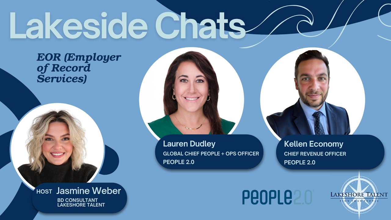 All about Employer of Record! (Lakeside chat with EOR experts)