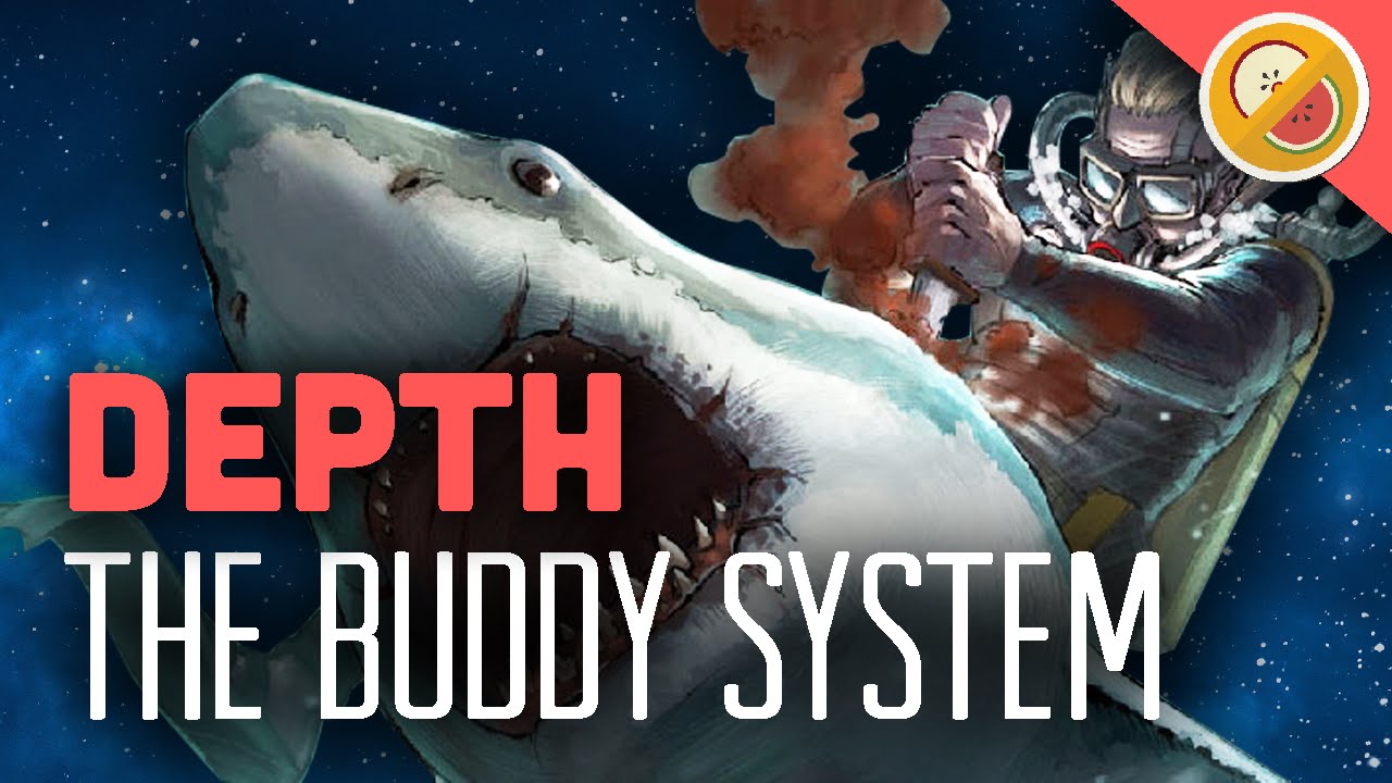 THE BUDDY SYSTEM : Depth Gameplay w/ Friends Funny Moments