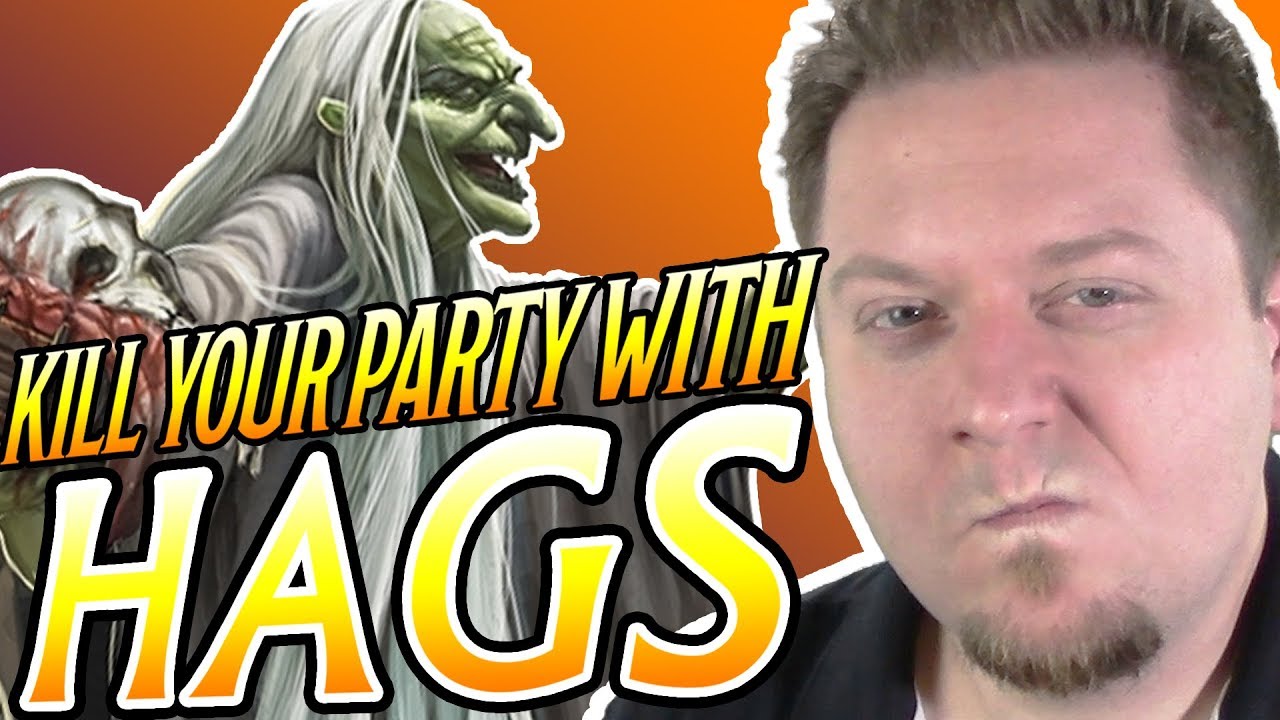 KYPW: Hags - Dungeons and Dragons 5e