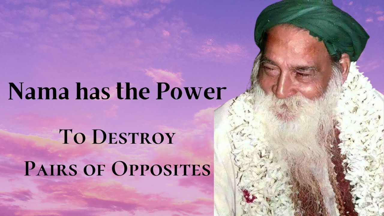 Nama has the Power to Destroy the Pairs of Opposites | Yogi Ramsuratkumar | Ma Devaki | Sadhguru