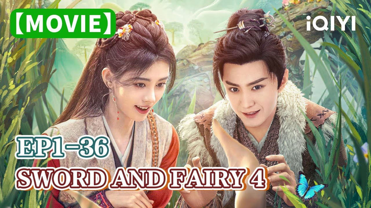 Special:仙剑四 EP1-36🎀Ju Jingyi and Chen Zheyuan's Road to Salvation | Sword and Fairy 4 | iQIYI