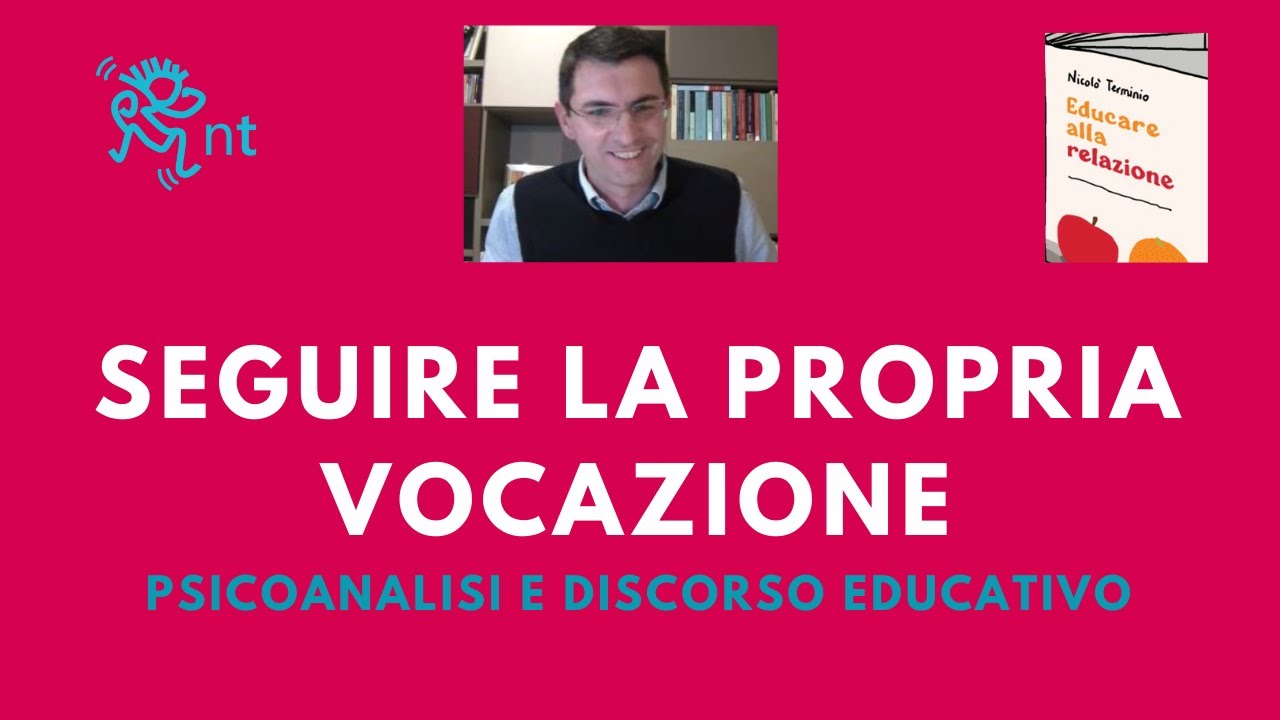 Seguire la propria vocazione