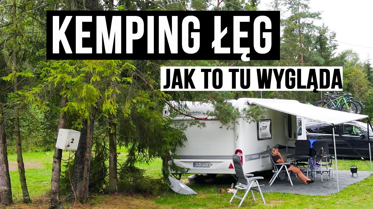 Kemping ŁĘG Jak To tu Wygląda, Mała Nudna Prezentacja Kempingu :D