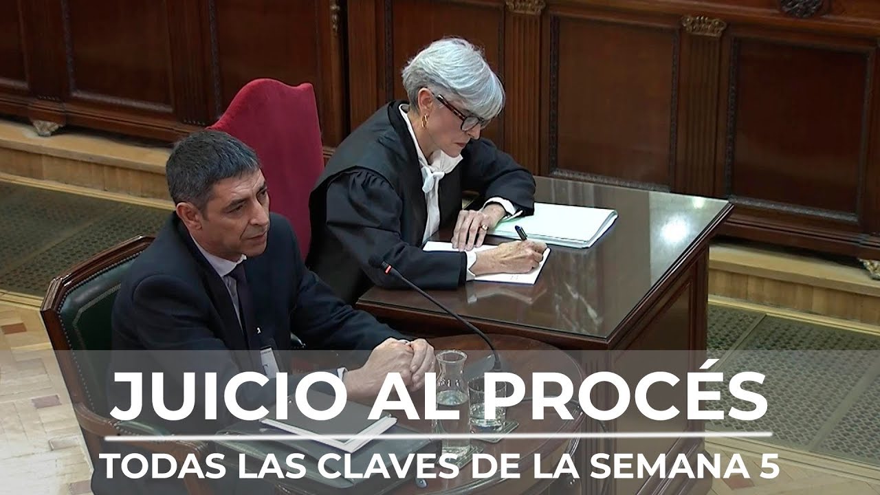Resumen de la quinta semana del juicio del procés: del 'tal Toni' a las revelaciones de Trapero