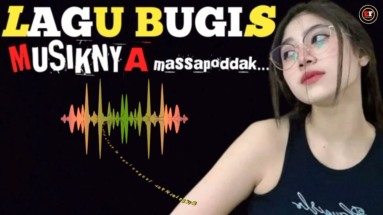 🔰 LAGU BUGIS  🔰