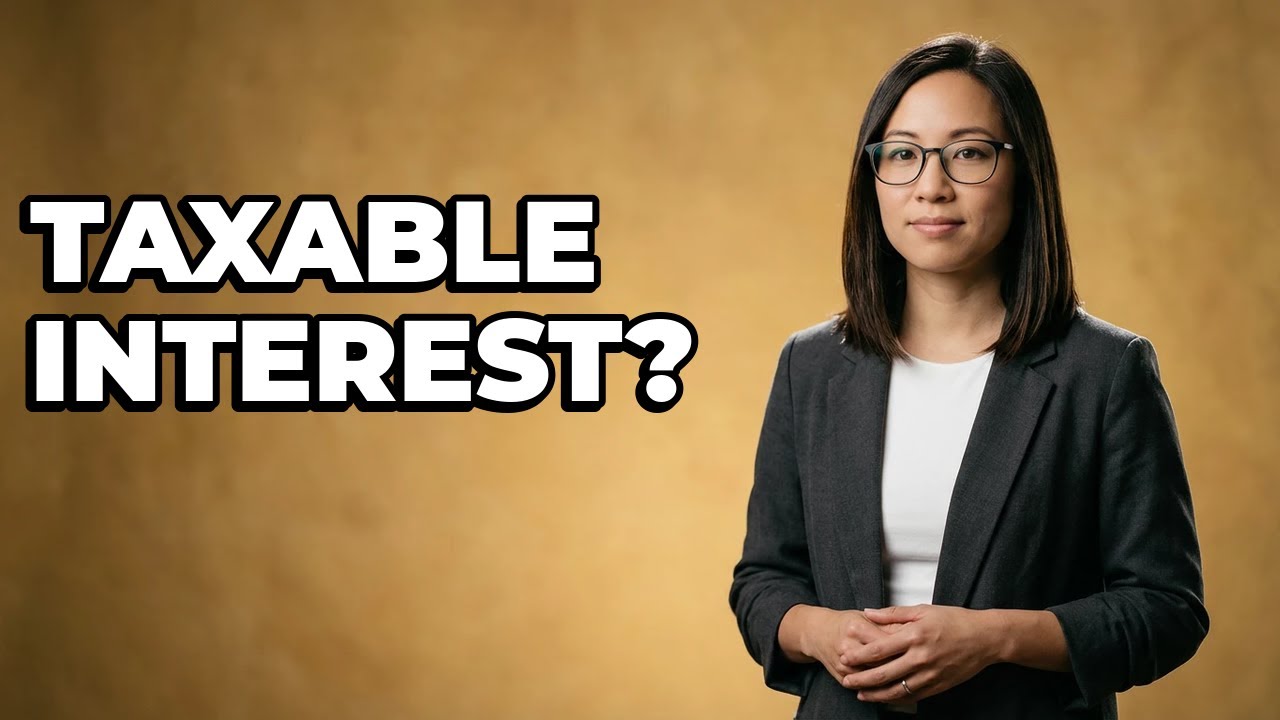 What Makes Bank Interest Subject To Tax?