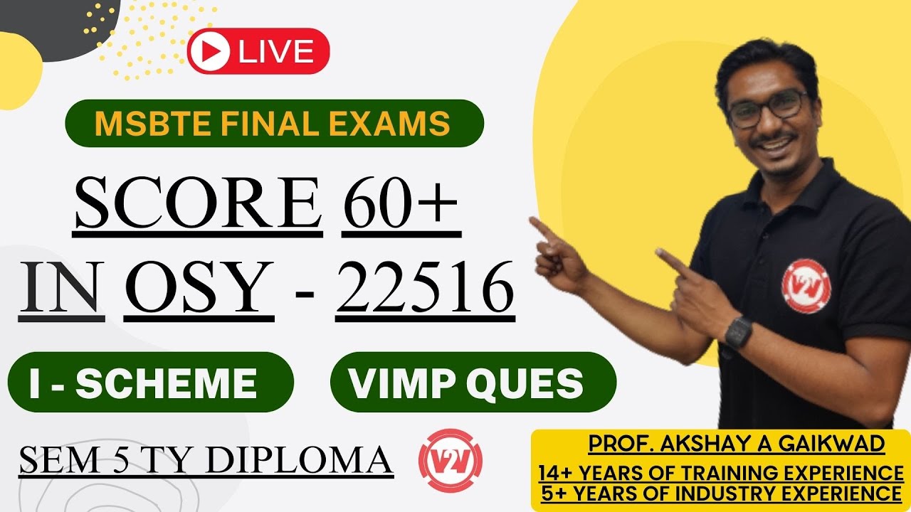 Score 60+ in OSY | Session - 2 | MSBTE SEM 5 OPERATING SYSTEM | TY DIPLOMA.