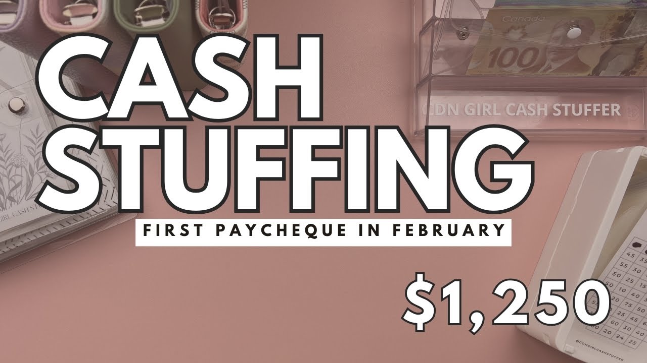 Cash Stuffing my 1st Paycheque in Feb. | $1,250 | Variable, Sinking Funds, and Savings Challenges