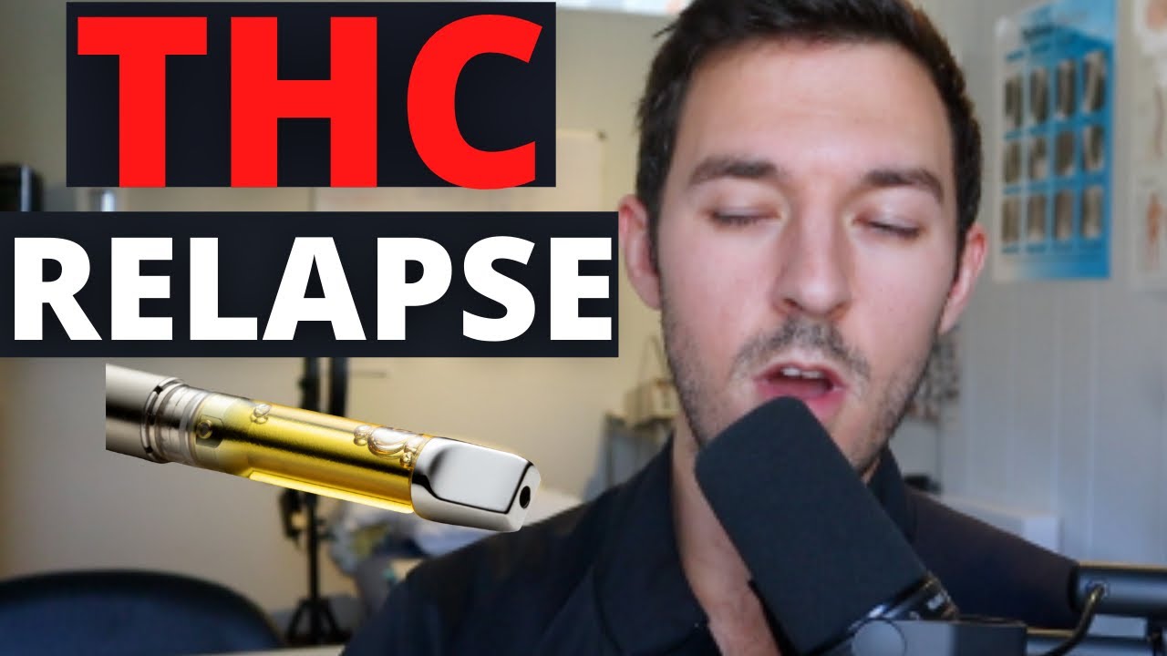 Four Common Causes Of THC Relapse *Struggling to quit*