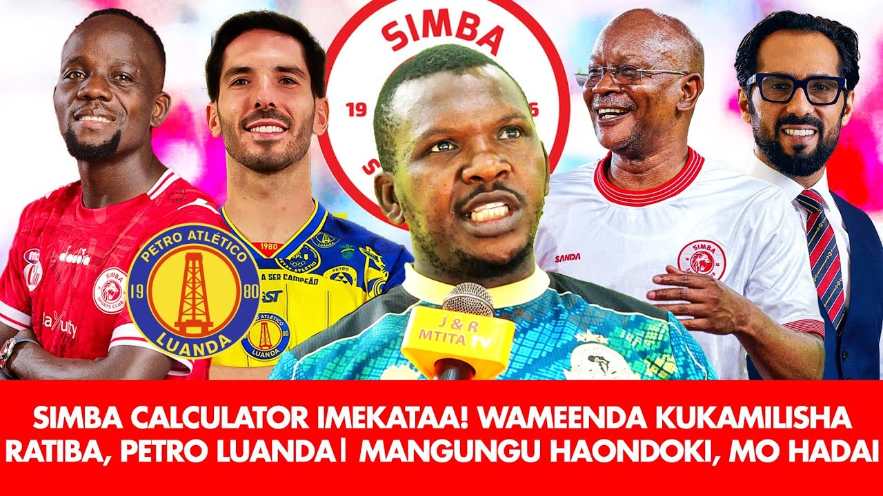 NASSORO: SIMBA CALCULATOR IMEKATAA! WAMEENDA KUKAMILISHA RATIBA, PETRO | MANGUNGU HAONDOKI, MO HADAI