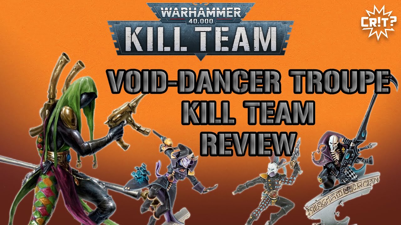Void Dancer Troupe Kill Team Review