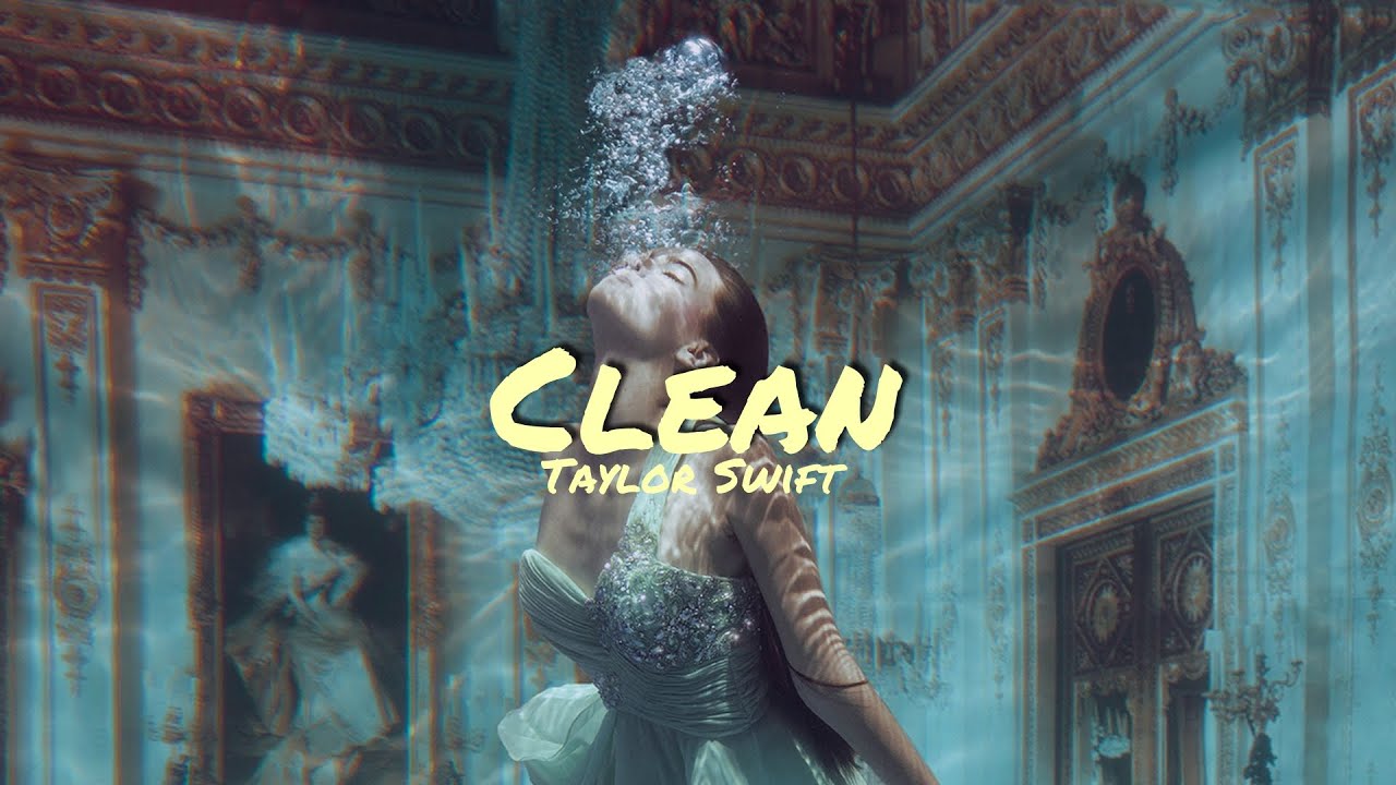 [가사해석] Taylor Swift - Clean 너에 대한 모든 것이 씻겨 내려가고 이제 깨끗해