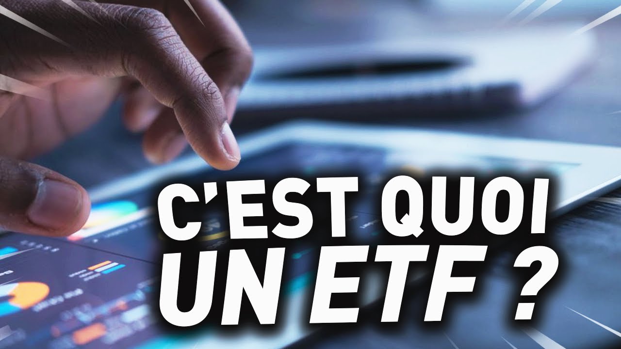 C'est Quoi un ETF ? TUTO Trading Debutant