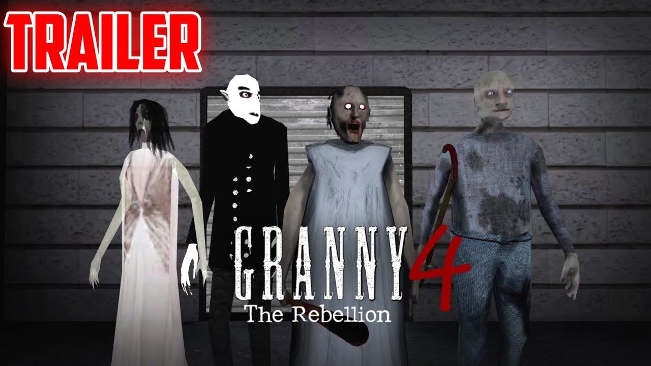 GRANNY 4 THE REBELLION TRAILER | Fangame