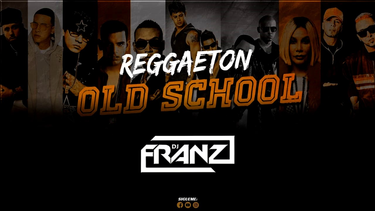 #REGUETON OLD SCHOOL 2020 (DALE PA TRAS, YO QUIERO BAILAR, TOCARTE TOA, LA QUEMONA )DJ FRANZ