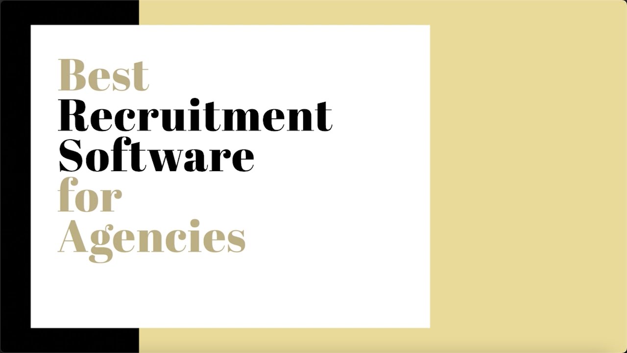 Best Recruitment Software for Agencies