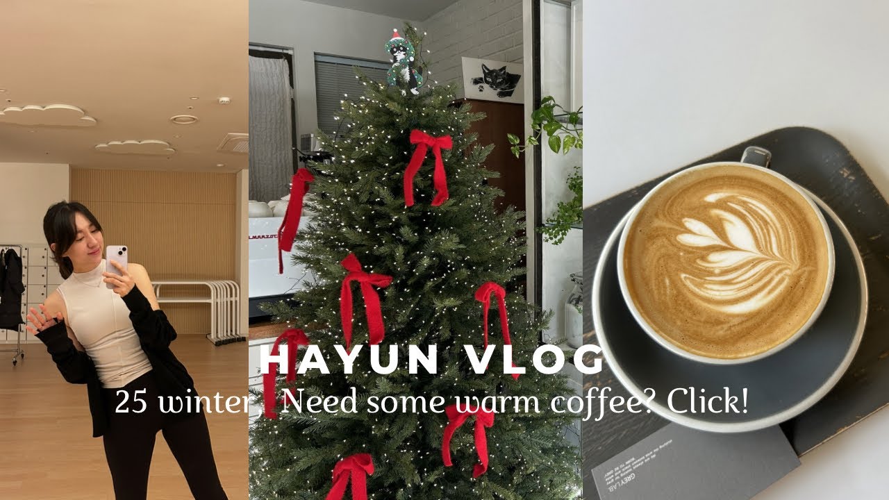 (Eng) Hayun Vlog | WINTER '25, Warm Latte Vibes | Yoga+Coffee+🤍, Yoga&Coffee, 나의 잔잔한 일상