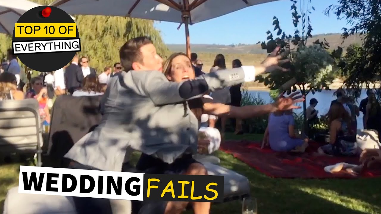 TOP 10 WEDDING FAILS CAUGHT ON CAMERA