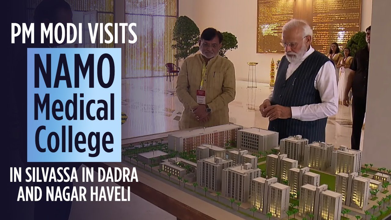 PM Modi visits NAMO Medical College in Silvassa in Dadra and Nagar Haveli