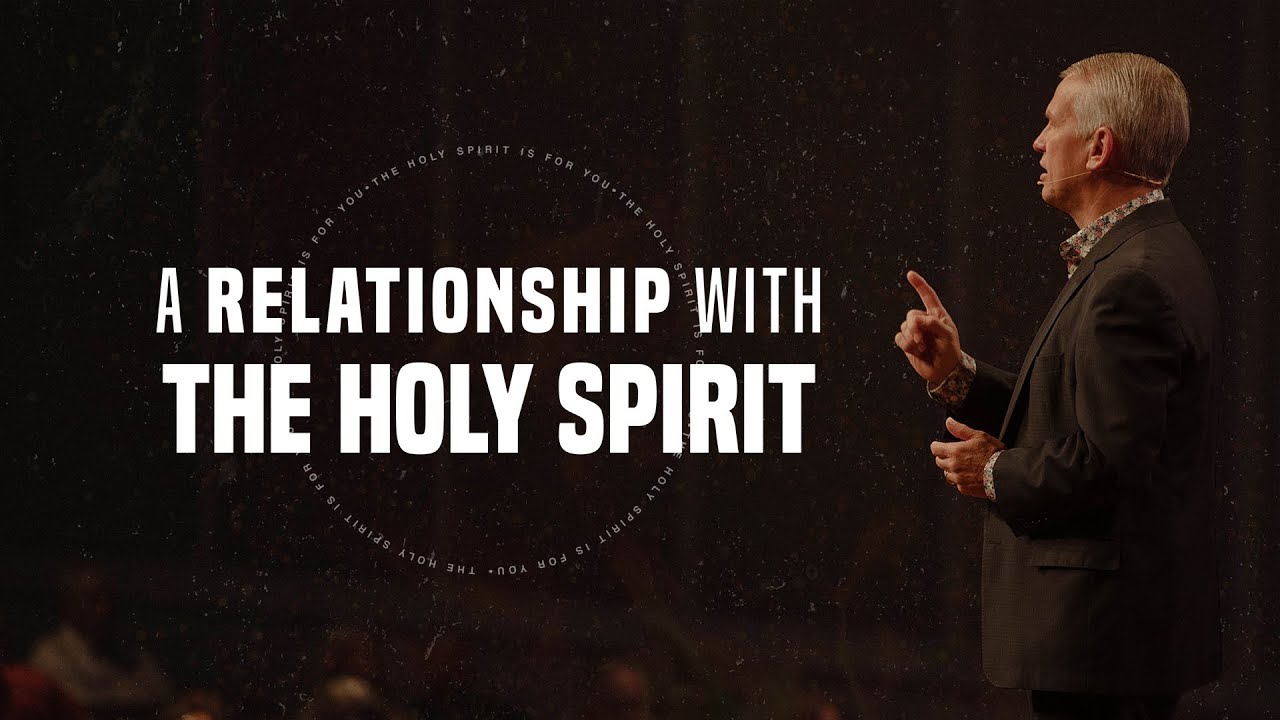 A Relationship with the Holy Spirit