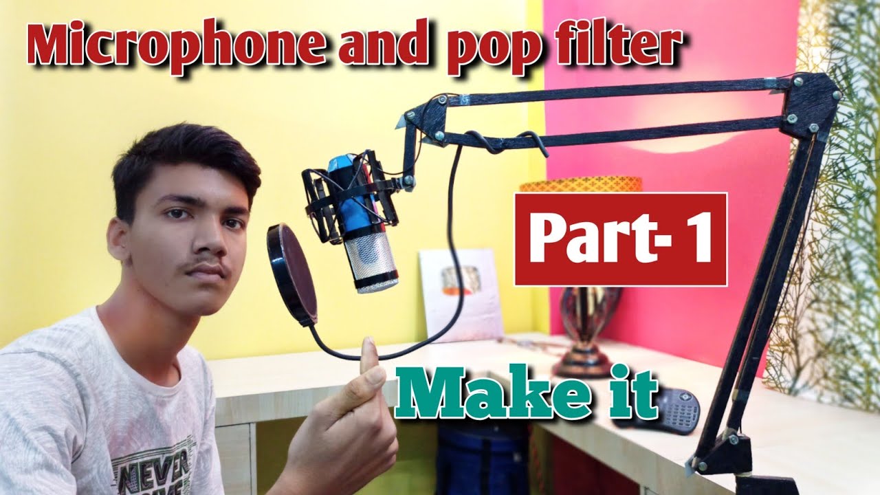 How to make professional BM 800 Microphone & pop filter at home | (part-1) | 2020