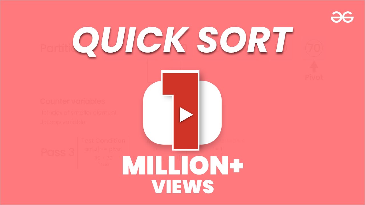 QUICK SORT | Sorting Algorithms | DSA | GeeksforGeeks
