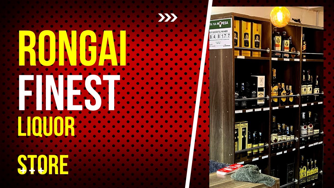 RONGAI FINEST LIQUOR STORE