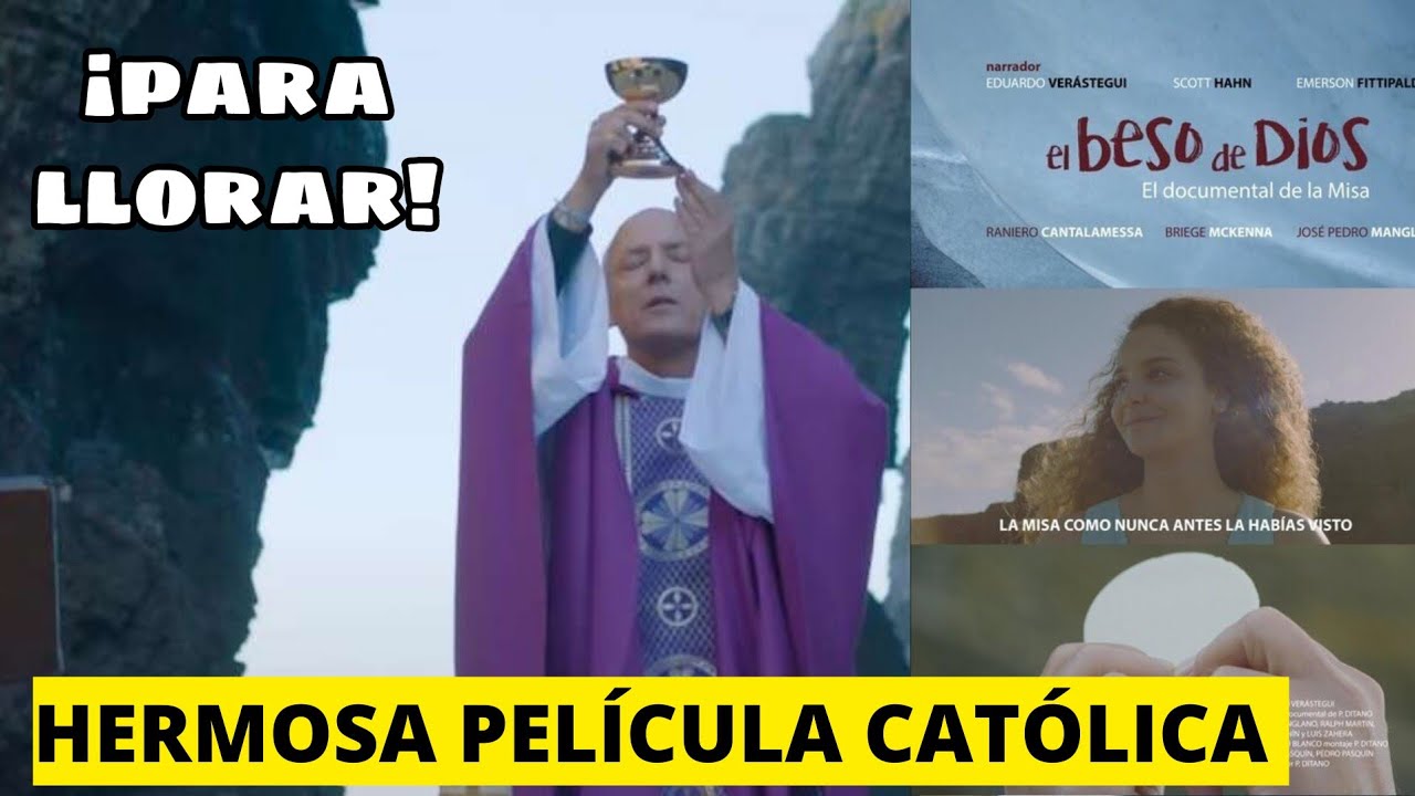 PELÍCULA SOBRE LA EUCARISTÍA me hizo llorar 