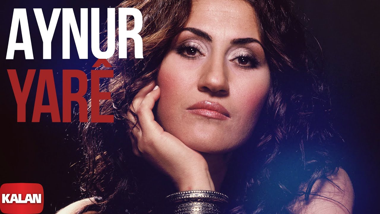 Aynur - Yarê I Nûpel © 2006 Kalan Müzik