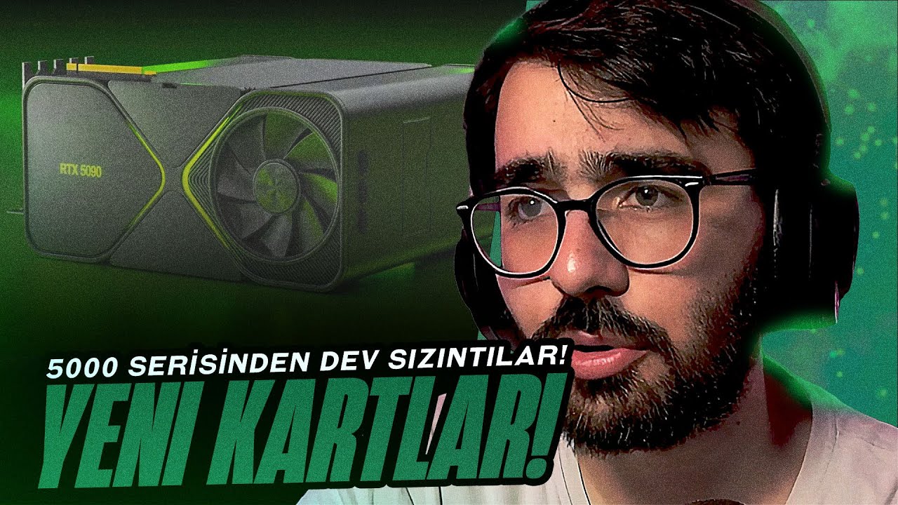 Videoyun - NVIDIA 5090 ve 5080 Ekran Kartları Sızdı: Çıkış Tarihi, Fiyat ve Performans Bilgileri!
