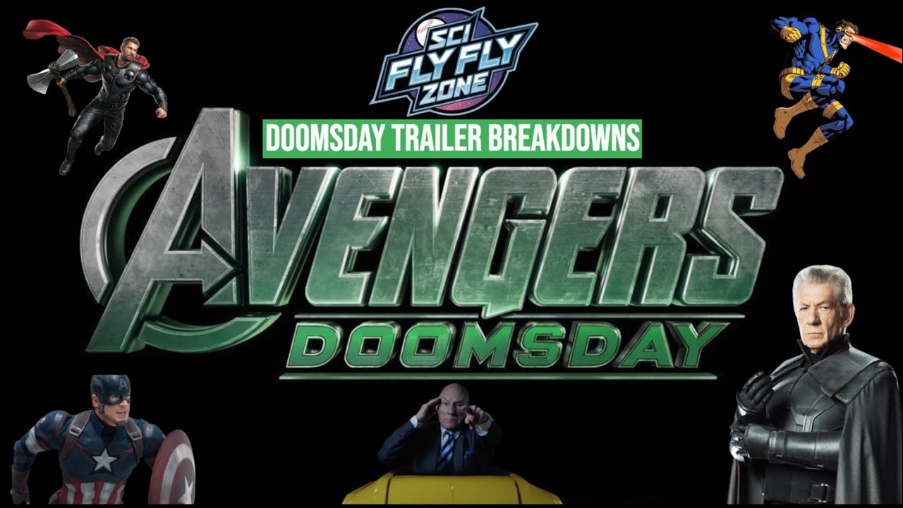 CYCLOPS IS BACK + THOR & MORE | AVENGERS: DOOMSDAY TRAILER BREAKDOWNS | The Sci Fly Zone Podcast