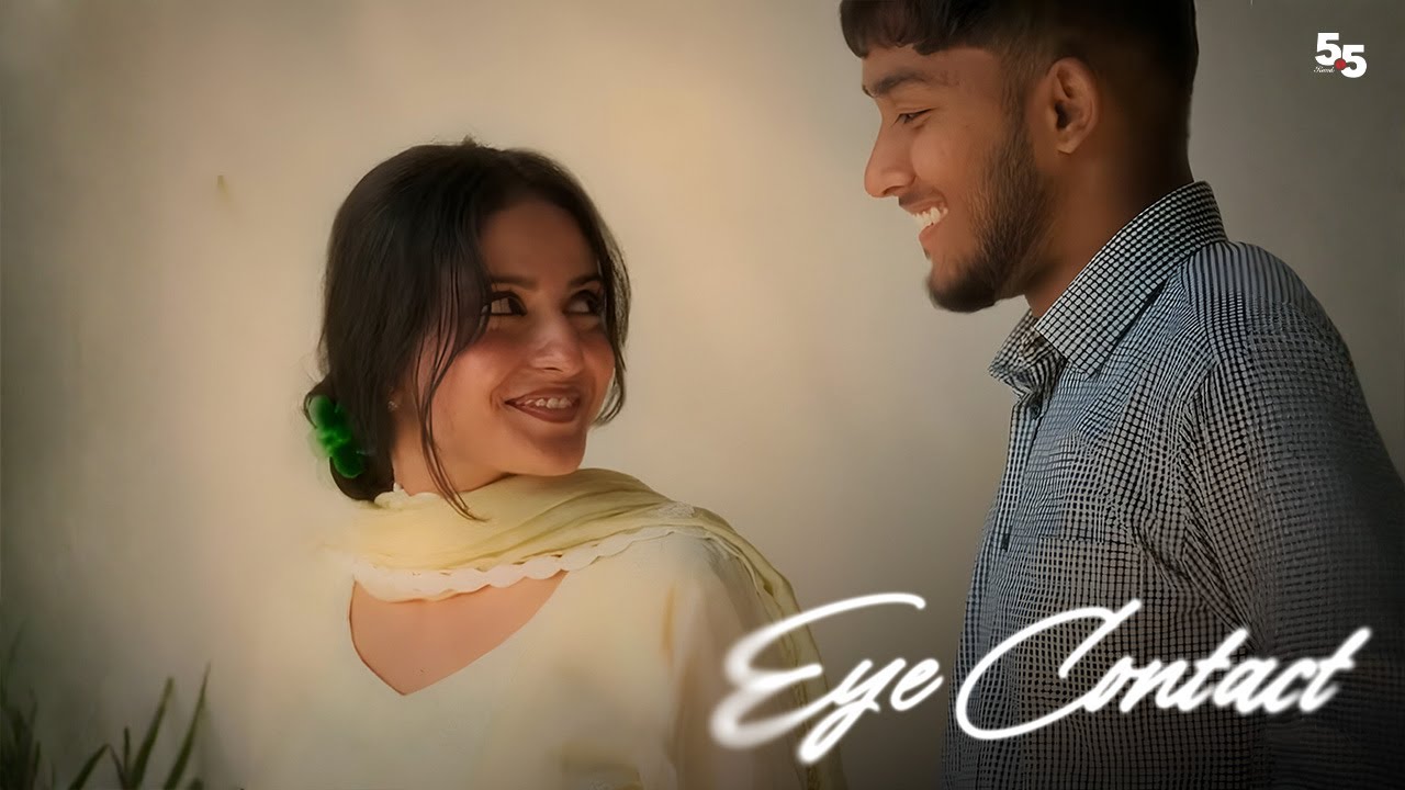 Eye Contact - Harsh Nussi (Official Music Video) | 5.5 Records