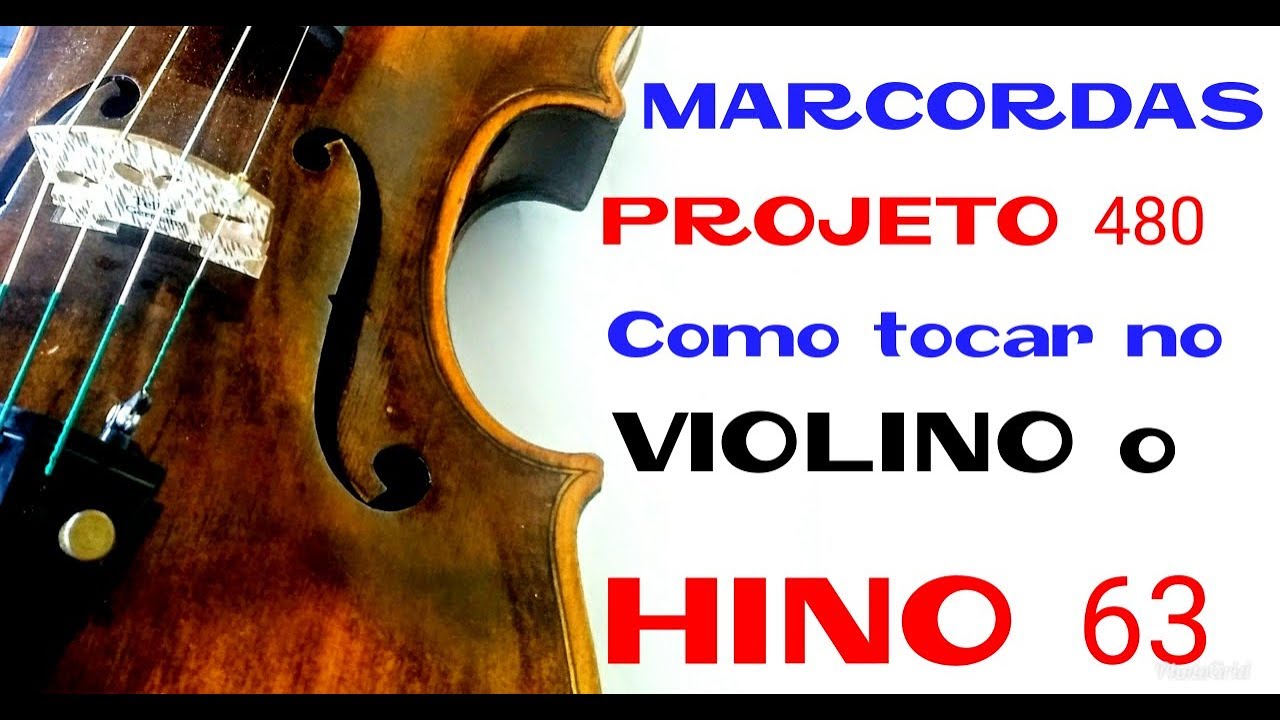 Hino CCB 63 - aula violino projeto 480