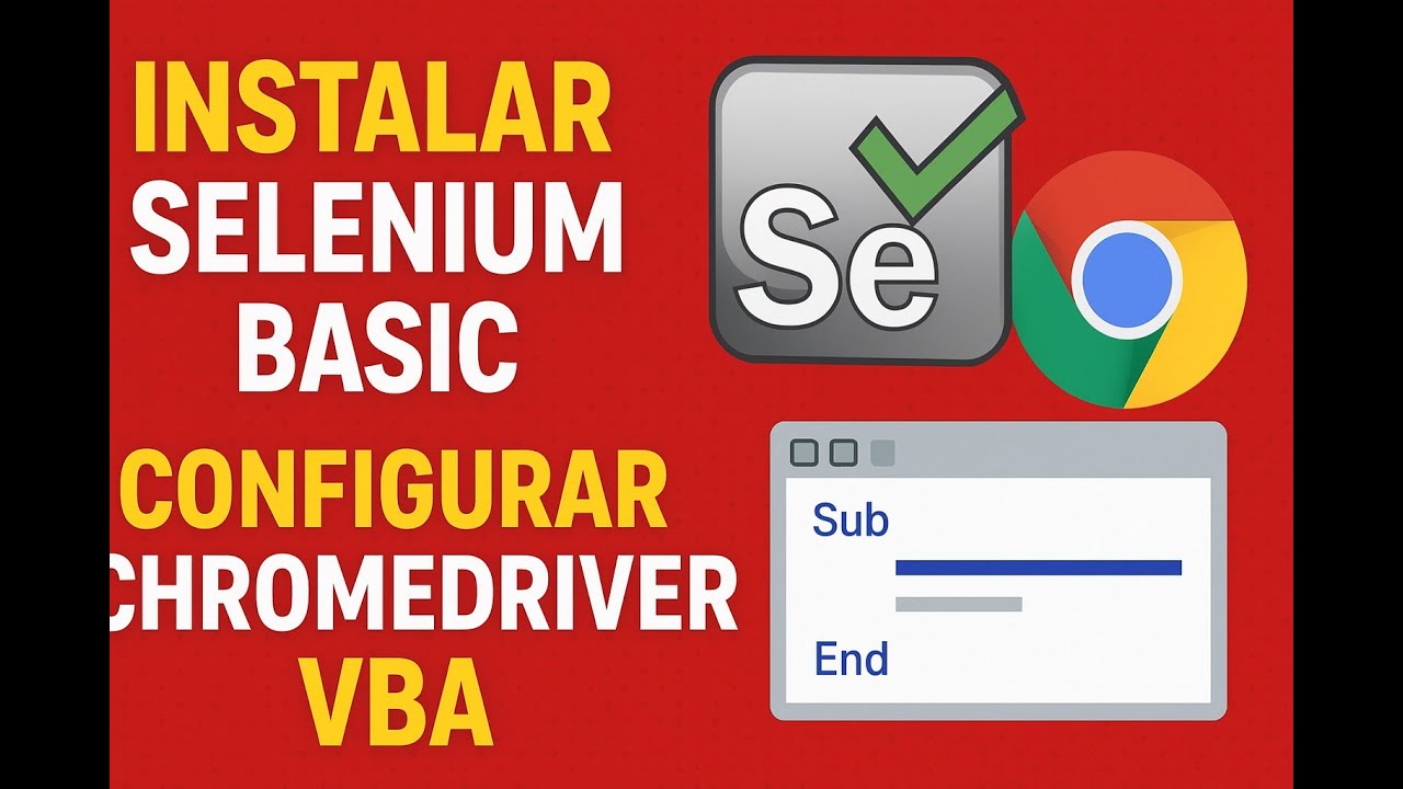 Automa&ccedil;&atilde;o no Excel com VBA: Instale o Selenium Basic e o ChromeDriver facilmente!