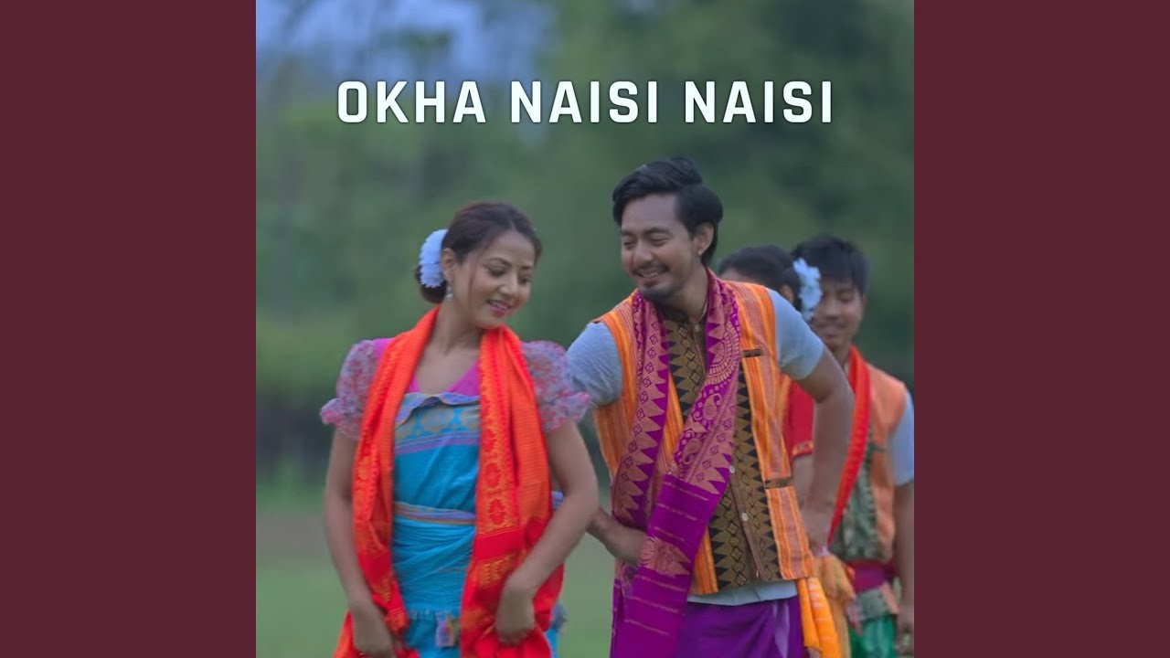 Okha Naisi Naisi