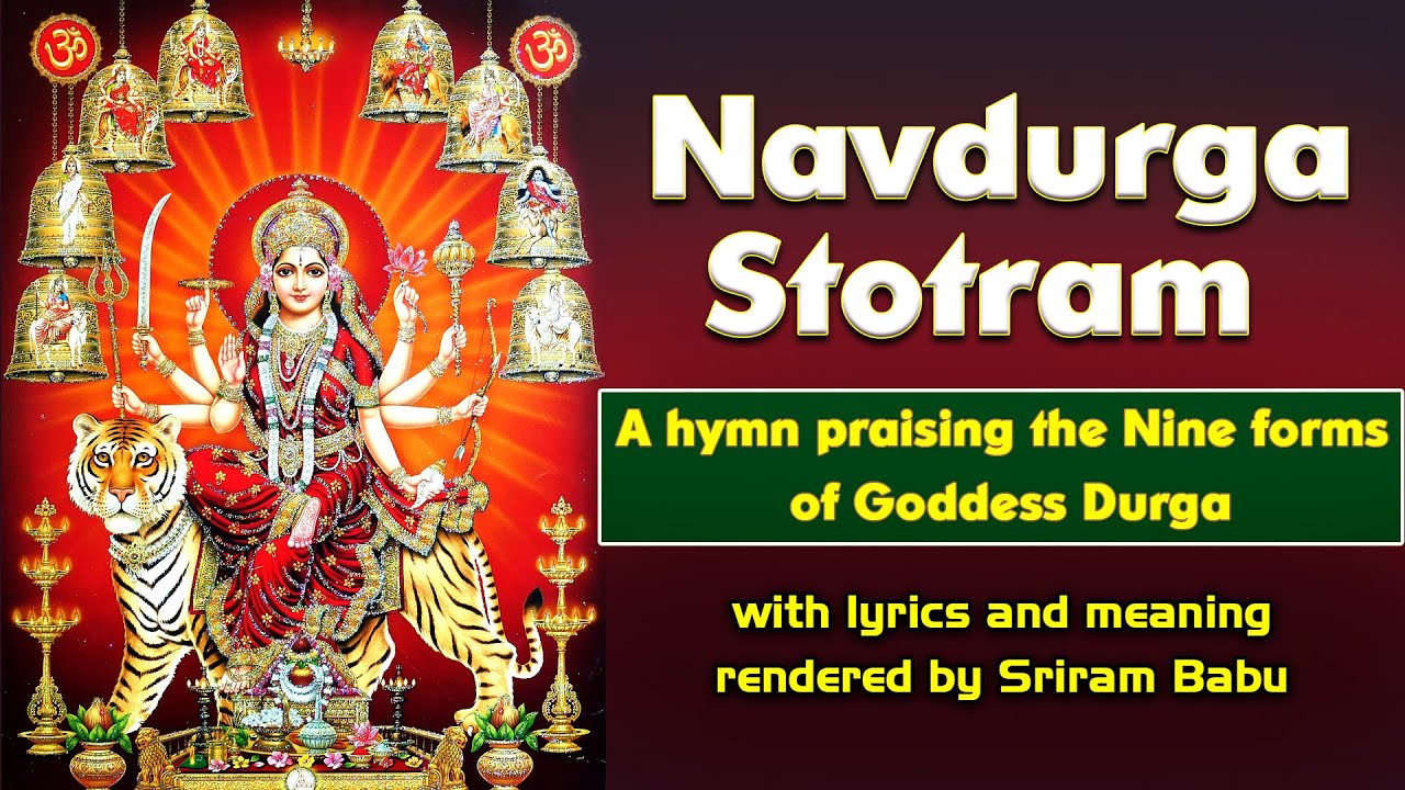 Nava Durga Stotram | Lyrics & Meaning | Soul Sadhana