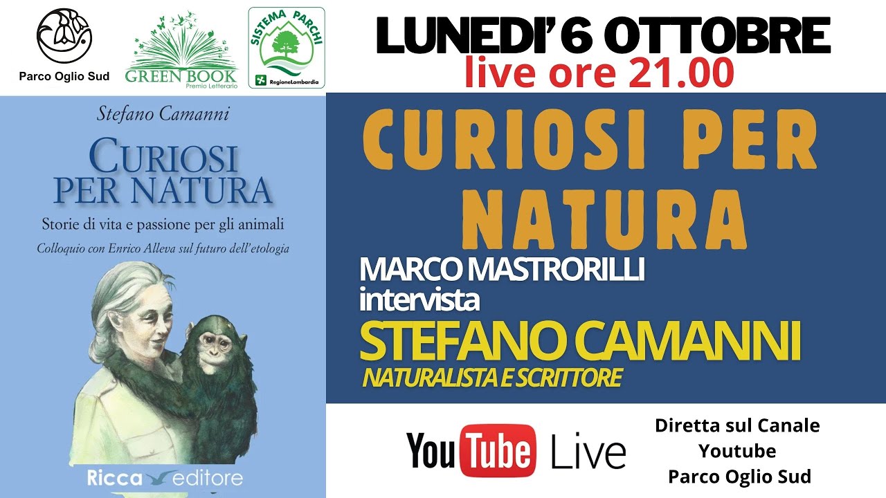 Curiosi per natura  Marco Mastrorilli intervista lo scrittore e naturalista Stefano Camanni