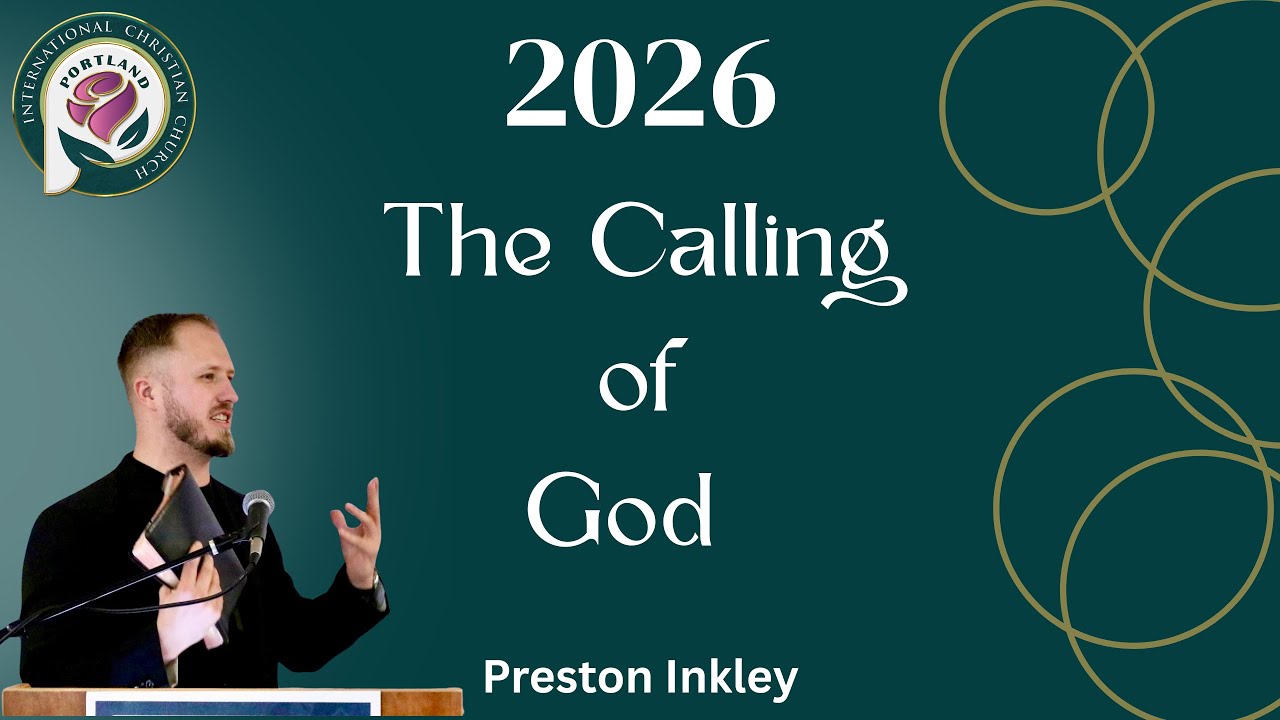 The Calling of God - Preston Inkley 