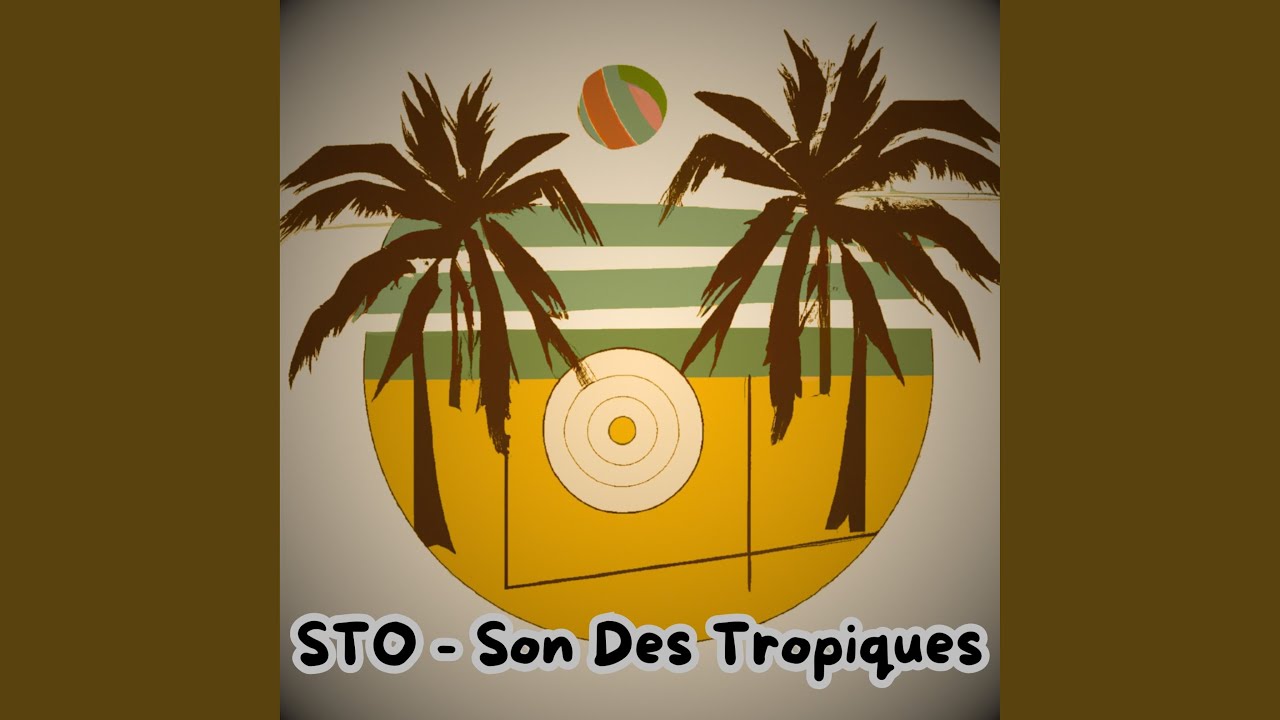 Son Des Tropiques