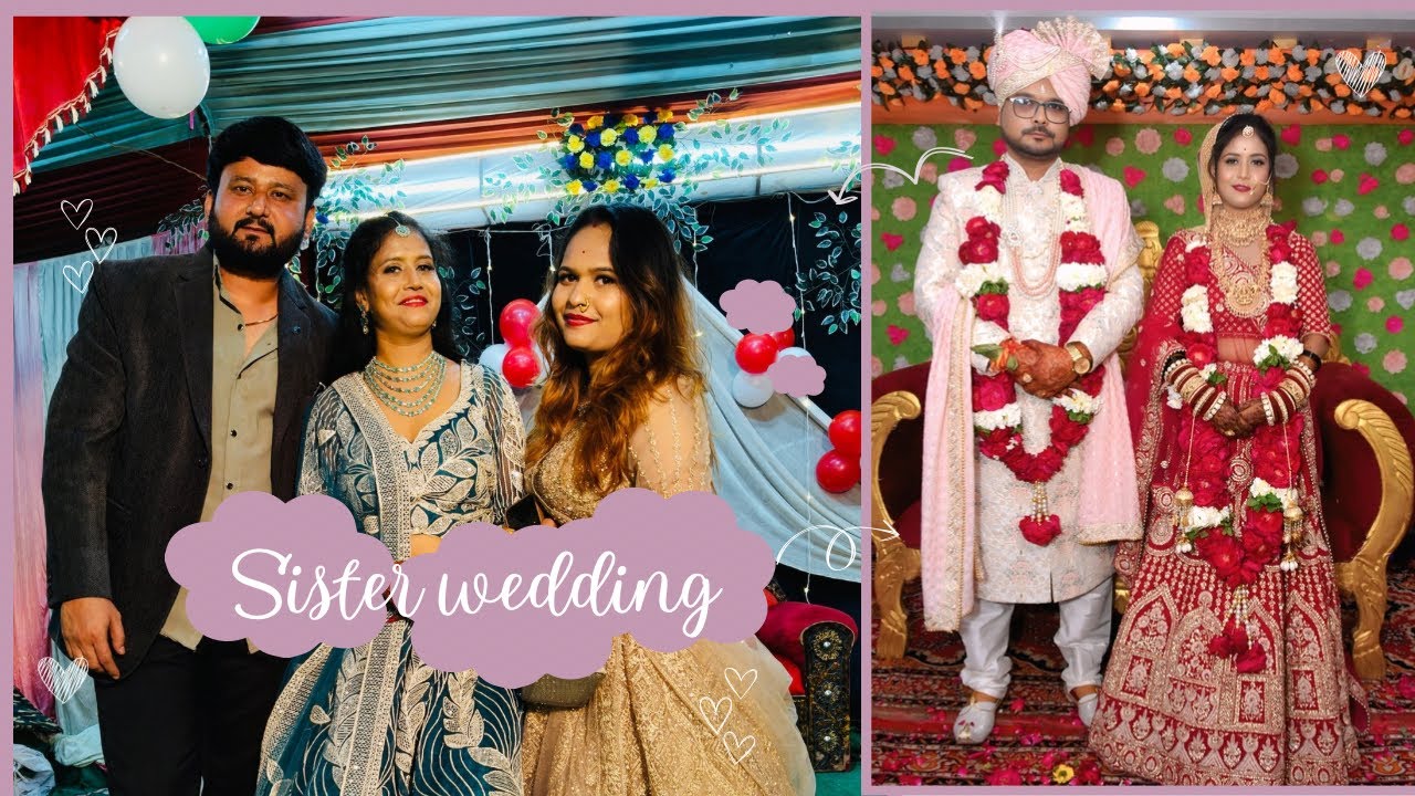 Sister wedding vlog ❤️😍🥹#weddingcelebration #youtube #vlogs #explore #explorepage #viralvideo #love 