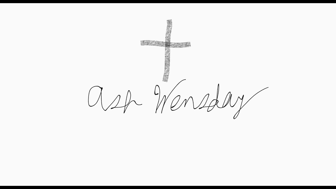 Lent: Ash Wednesday and the season of Lent