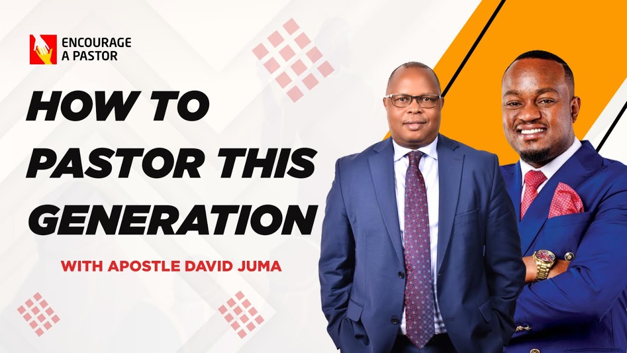 HOW TO PASTOR THIS GENERATION || ENCOURAGE A PASTOR