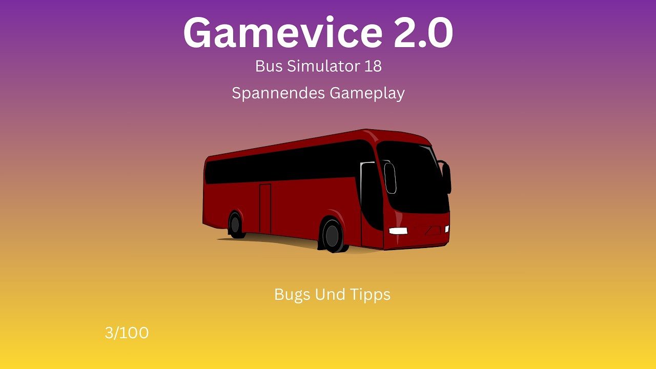 100 Tage BusUnternehmen Aufbauen Tag 3/100 (No Commentary) #bussimulator