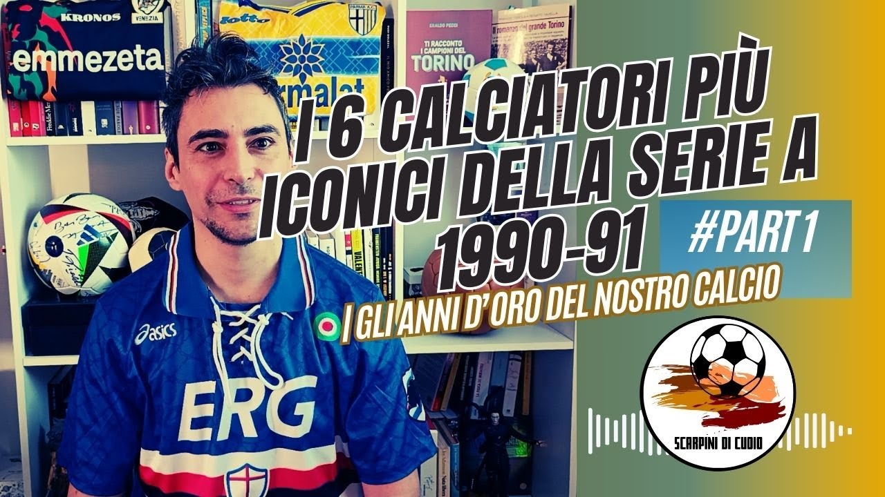 I 6 calciatori più iconici della Serie A 1990-91 | Gli anni d’oro del nostro calcio #calcio #seriea