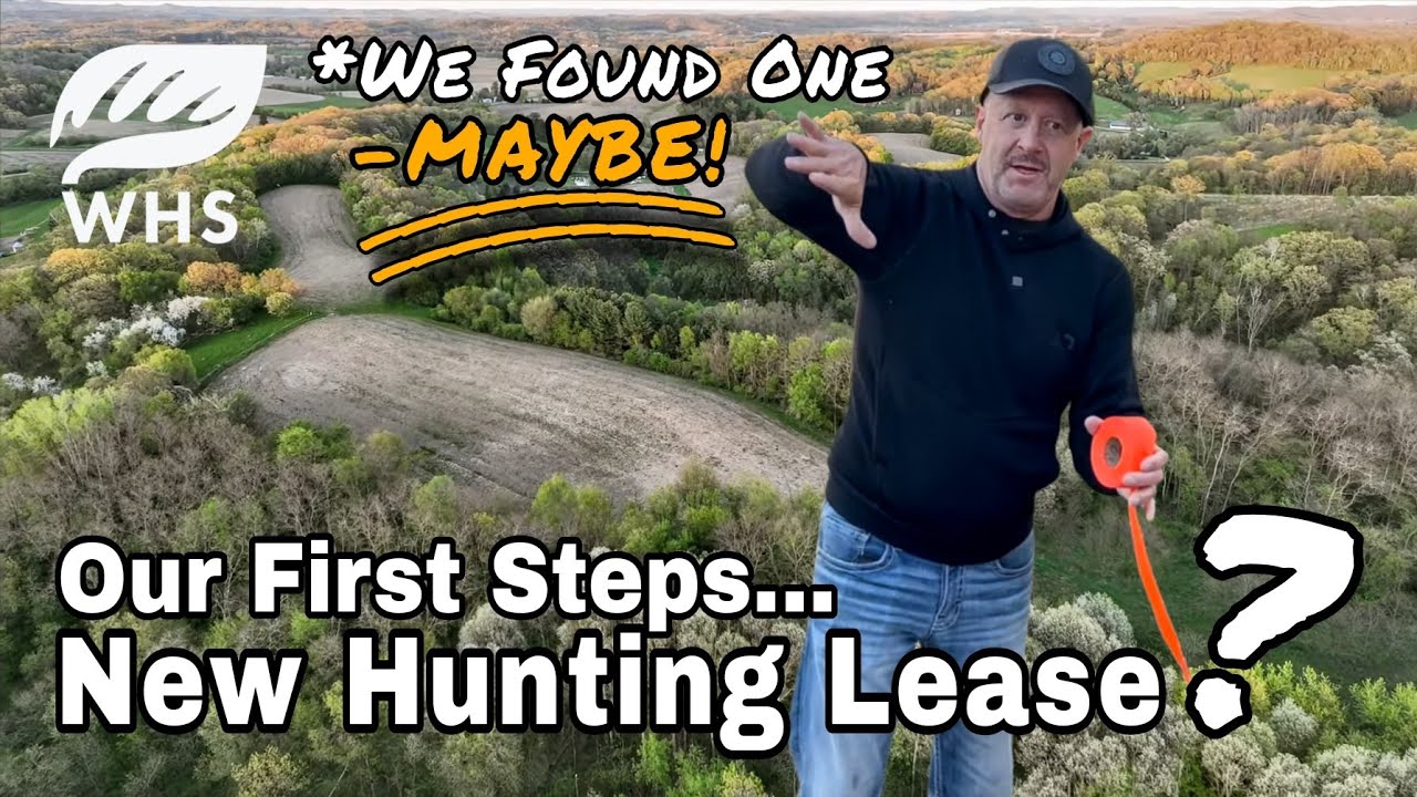 New Deer Hunting Lease MAYBE | Where We Will Begin