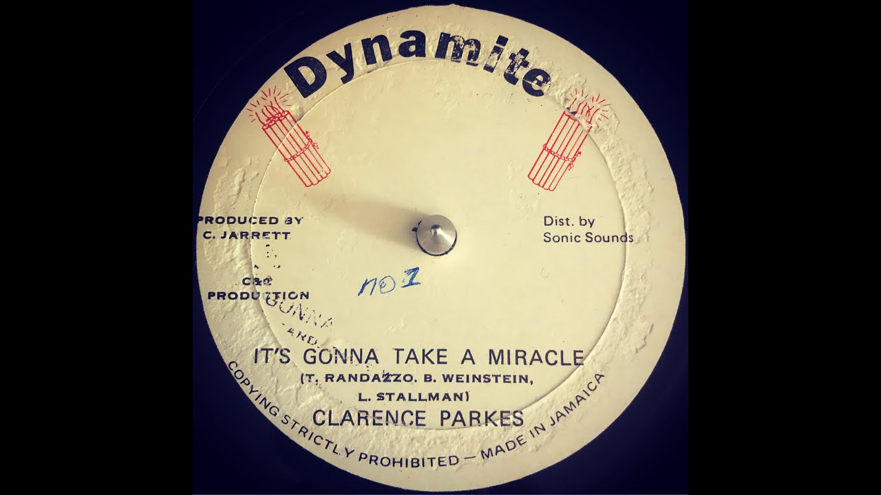 Clarence Parks - It's Gonna Take A Miracle